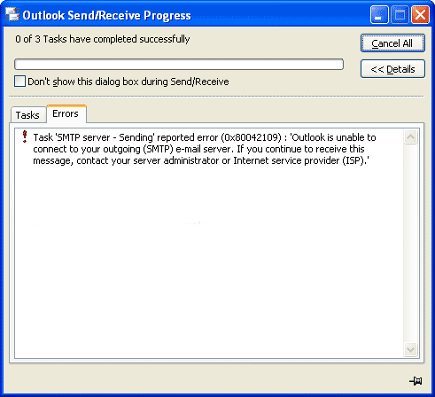 Sending' reported error (0x80042109) : 'Outlook is unable to connect to your outgoing (SMTP) e-mail server. If you continue to receive this message, contact your server administrator or Internet service provider (ISP).'